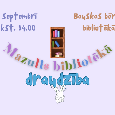 Atsākas pasākumu cikls "Mazulis bibliotēkā"