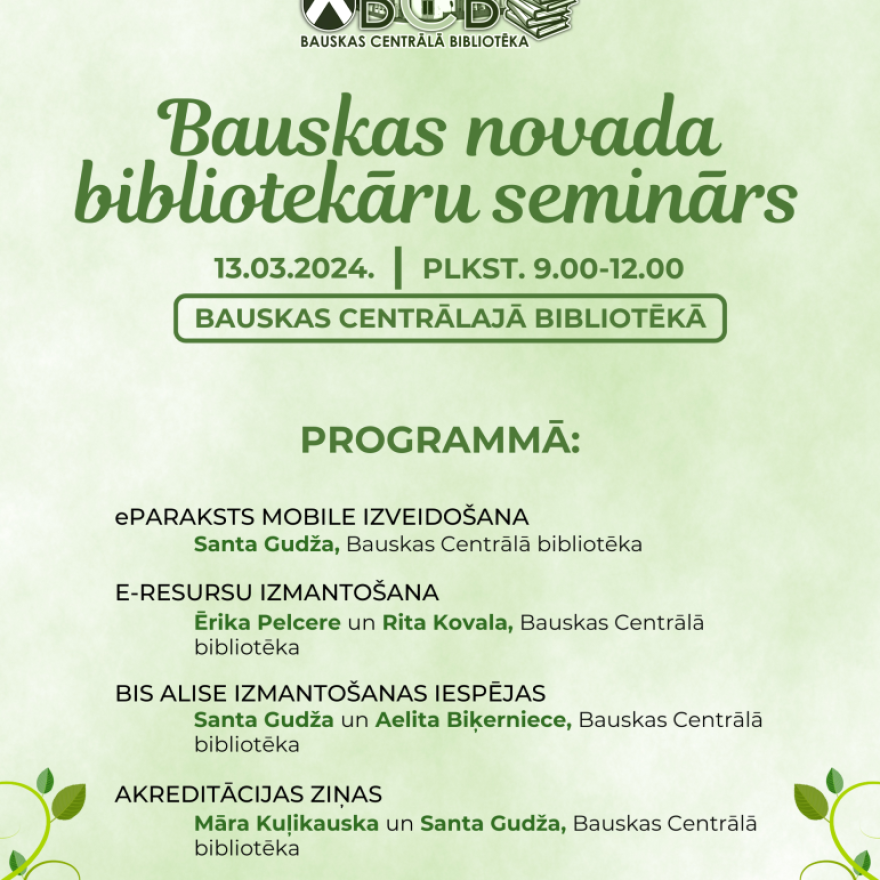 Bauskas novada bibliotekāru seminārs