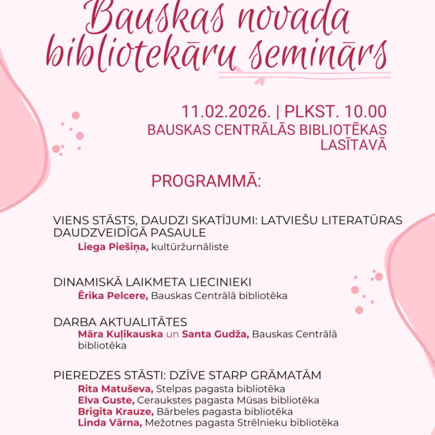 Bauskas novada bibliotekāru seminārs