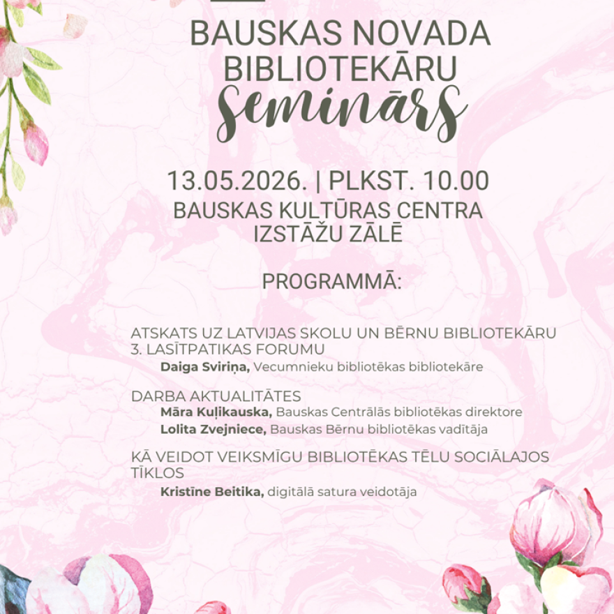 Bauskas novada bibliotekāru seminārs