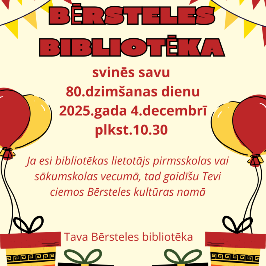  Bērsteles bibliotēkas 80. dzimšanas dienas pasākums