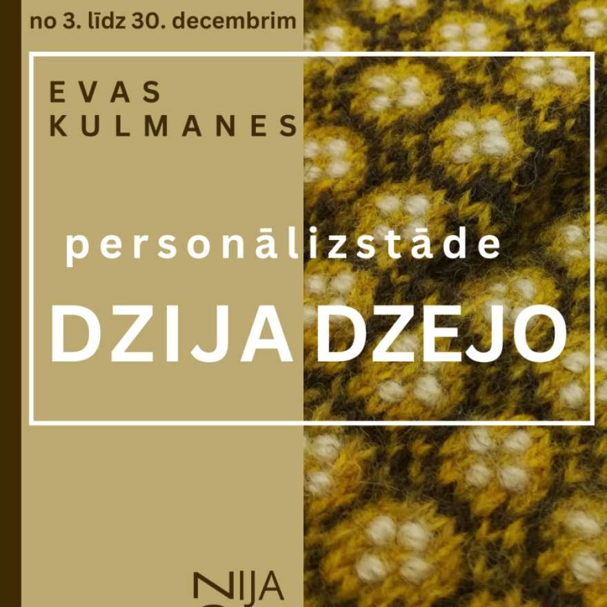 Evas Kulmanes personālizstāde 