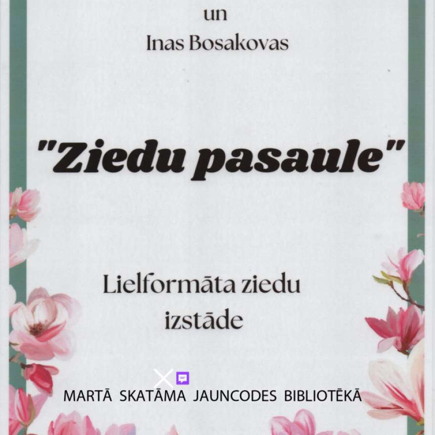 Lielformāta ziedu izstāde 