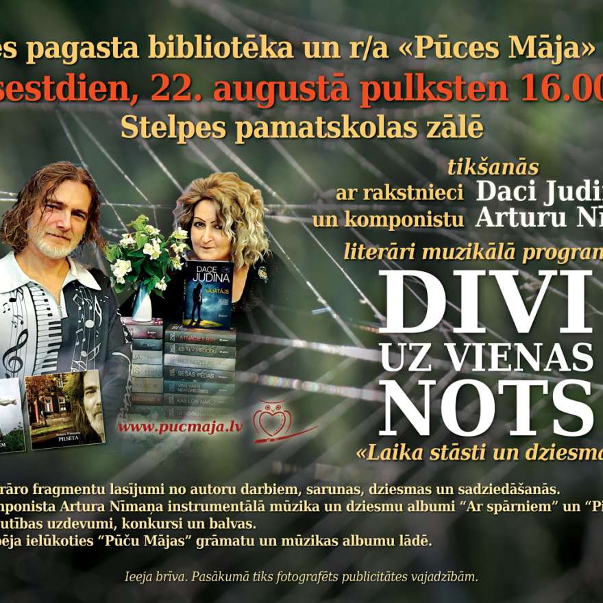 Tikšanās ar rakstnieci Daci Judinu un komponistu Artūru Nīmani