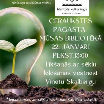 Tikšanās ar sēklu lolotāju Vinetu Skalbergu