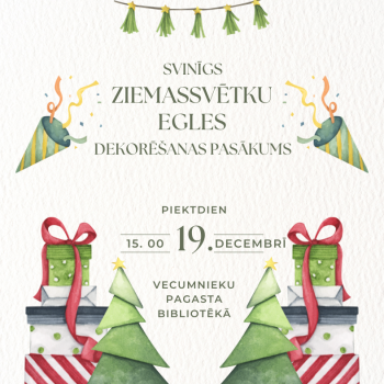  Aicinājums uz svinīgu Ziemassvētku eglītes dekorē&scaron;anas pasākumu