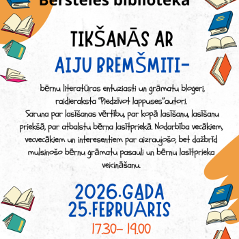 Tik&scaron;anās ar bērnu literatūras entuziasti un grāmatu blogeri Aiju Brem&scaron;miti