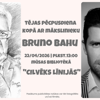 Tik&scaron;anās ar mākslinieku Bruno Bahu