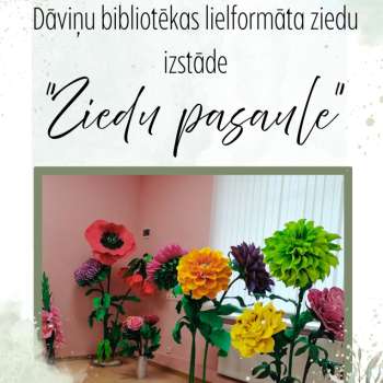 Lielformāta ziedu izstāde "Ziedu pasaule"
