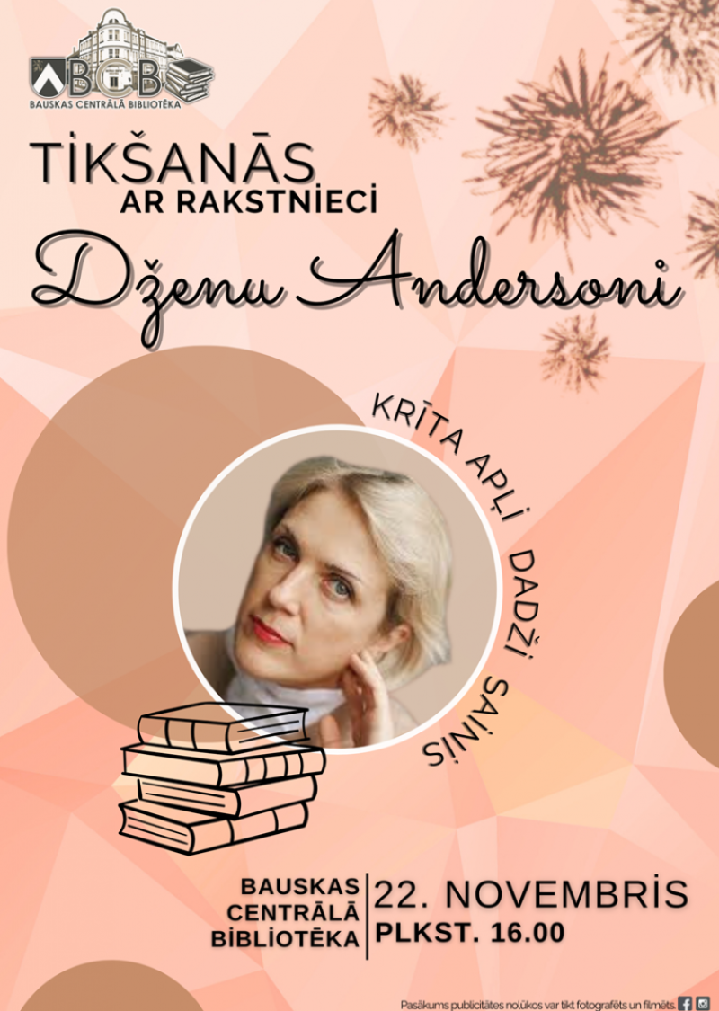 Tikšanās ar rakstnieci Dženu Andersoni
