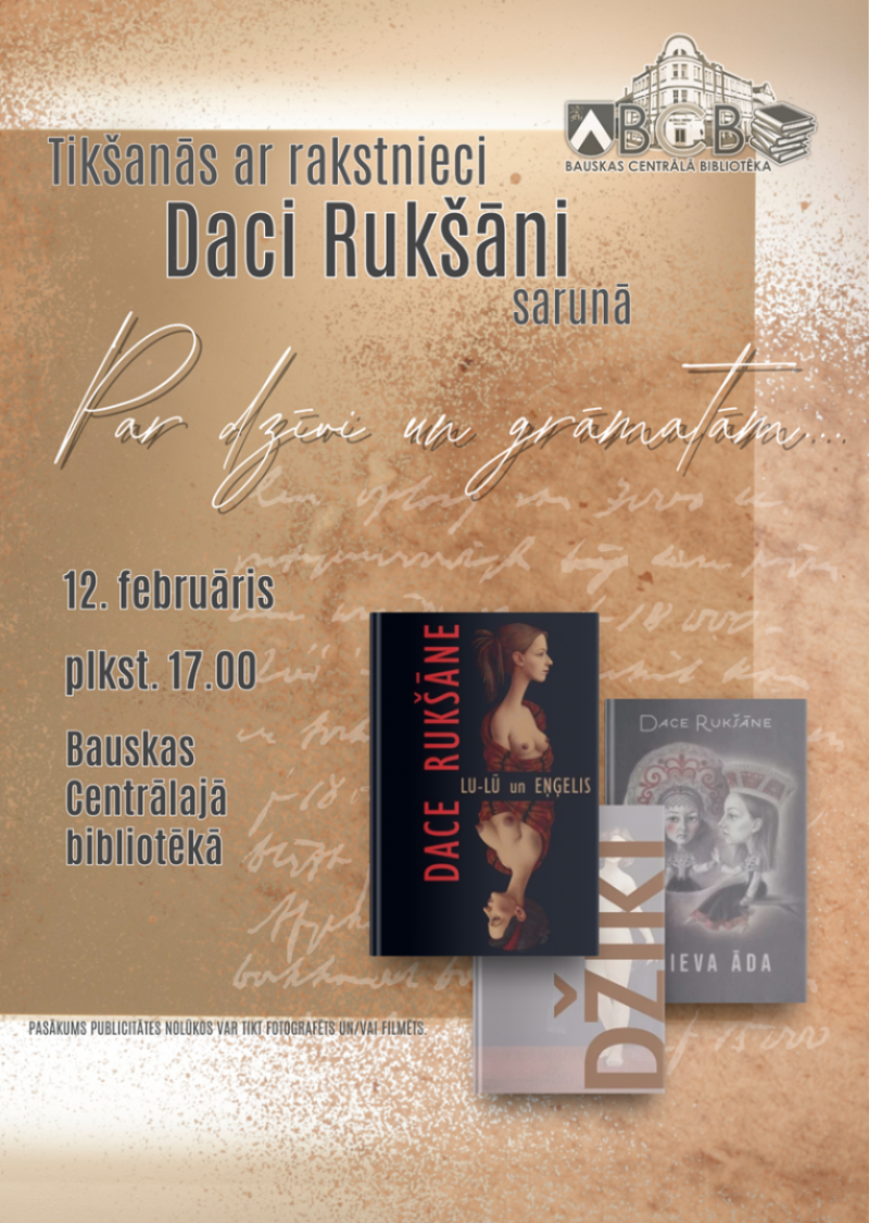 Tikšanās ar Daci Rukšāni