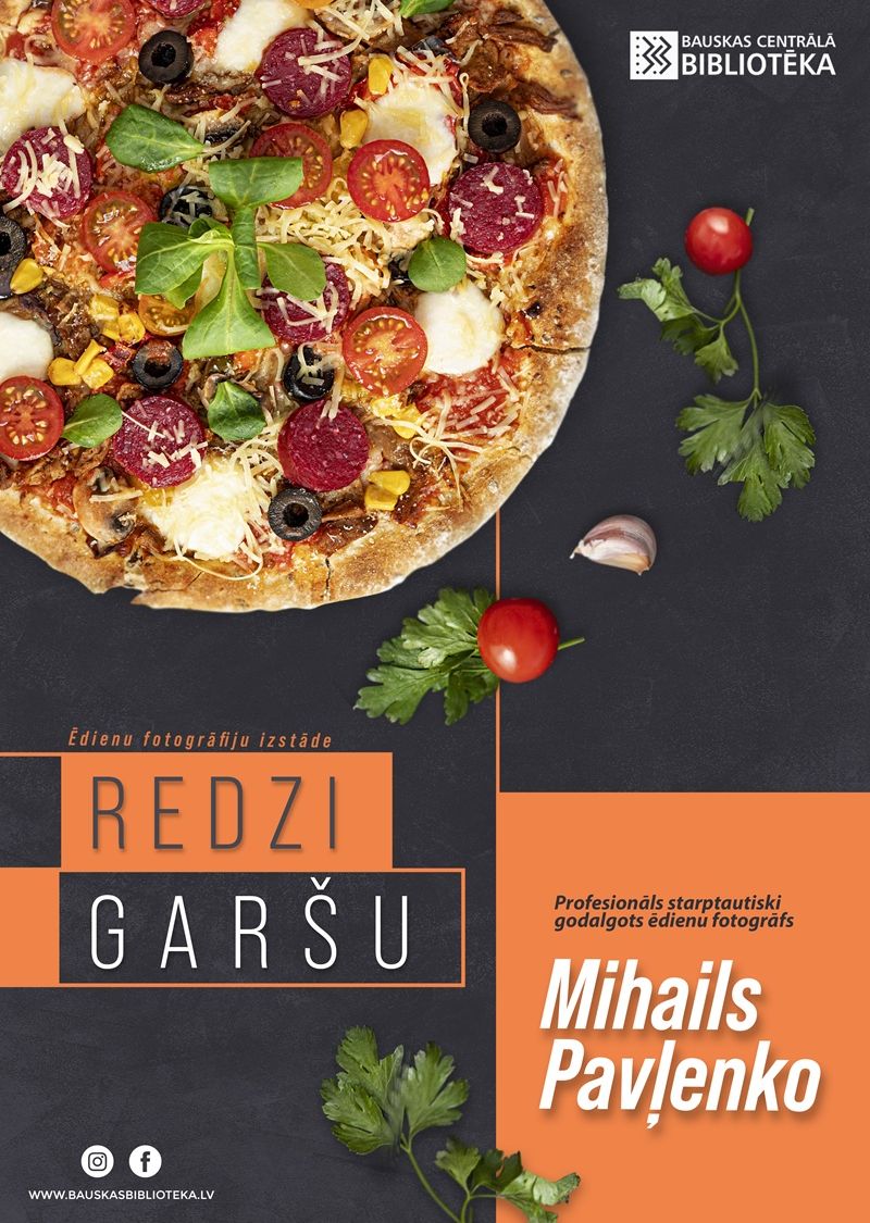 Izstāde Bauskas Centrālajā bibliotēkā "Redzi garšu"