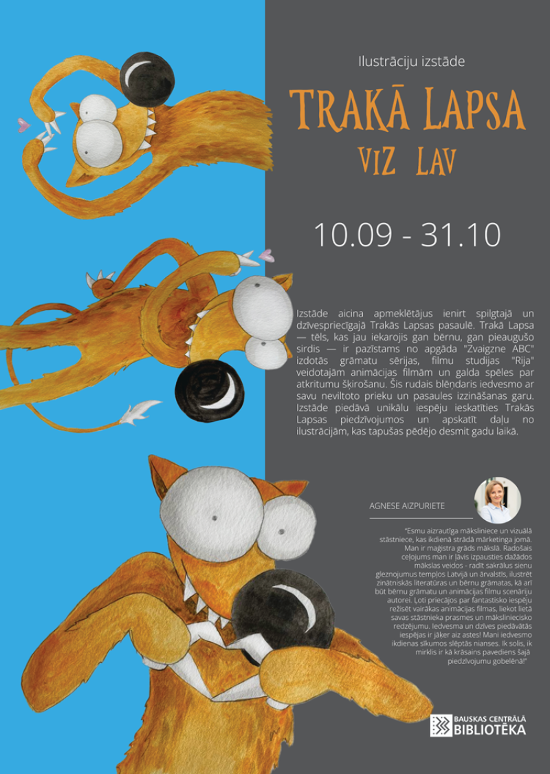 Agneses Aizpurietes ilustrāciju izstāde "Trakā Lapsa Viz Lav"