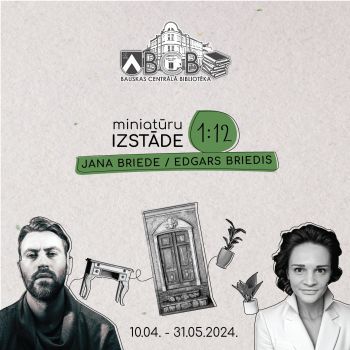 Miniatūru izstāde "1:12" Bauskas Centrālajā bibliotēkā