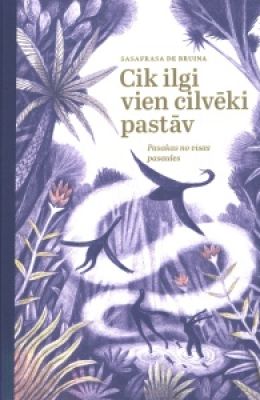 Cik ilgi vien cilvēki pastāv