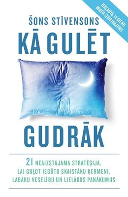 Kā gulēt gudrāk