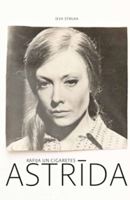 Kafija un cigaretes. Astrīda